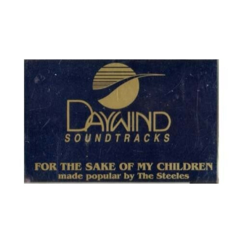 For the Sake of My Children ~ Daywind ~ Christian ~ Gospel ~ Karaoke Cass  Good