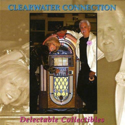 Delectable Collectibles ~ Clearwater Connection ~ CD ~ Acceptable