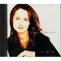 Let Me In ~ Chely Wright ~ Country ~ CD ~ Used VG