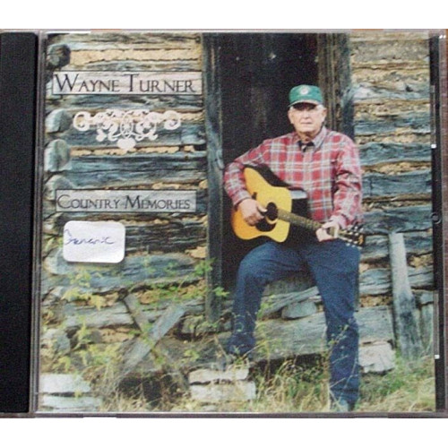 Country Memories ~ Wayne Turner ~ CD Album ~ Used VG