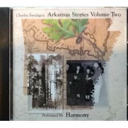 Charley Sandage's Arkansas Stories Vol 2 ~ Harmony ~Original ~ Folk ~ CD ~ New