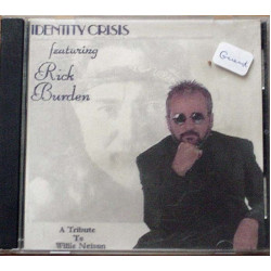 Identity Crisis ~ Rick Burden ~ Contemporary Country ~ CD Album ~ Good