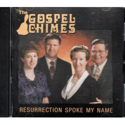 Resurrection Spoke My Name ~ Gospel Chimes ~ Christian ~ CD ~ Used VG