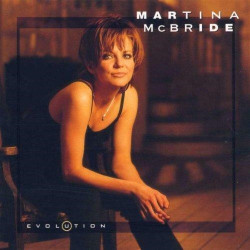 Evolution ~ Martina McBride ~ Country ~ CD ~ Used VG