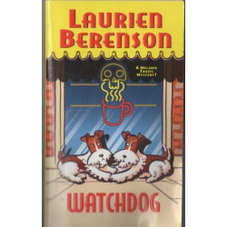 Watchdog: A Melanie Travis Mystery ~ Laurien Berenson ~ PB ~ Very Good