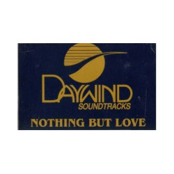 Nothing But Love ~ Daywind ~ Christian ~ Gospel ~ Karaoke ~ Cass ~ Good