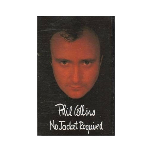 No Jacket Required ~ Phil Collins ~ Pop ~ Rock ~ Cassette ~ Good