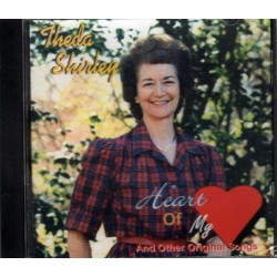 Heart of My Heart & Other Original Songs ~ Theda Shirley ~ Contemporary ~ CD New