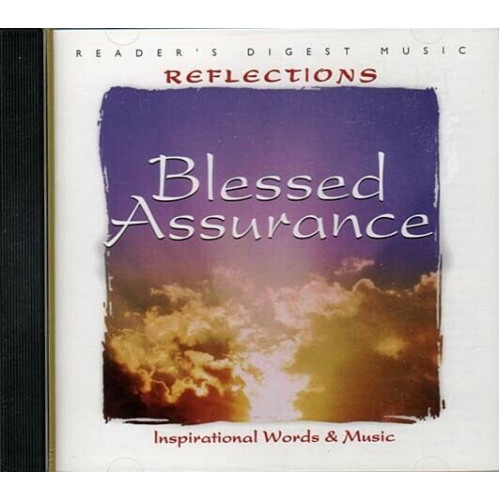 Reflections: Blessed Assurance ~ Various Artists ~ Christian ~ Gospel ~ CD ~ New
