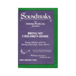 Bring My Children Home ~ Soundtraks ~ Christian ~ Gospel ~ Karaoke ~ Cass ~ Good