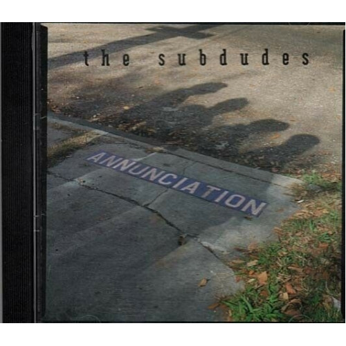 Annunciation ~ The Subdudes ~ Country ~ CD ~ Good