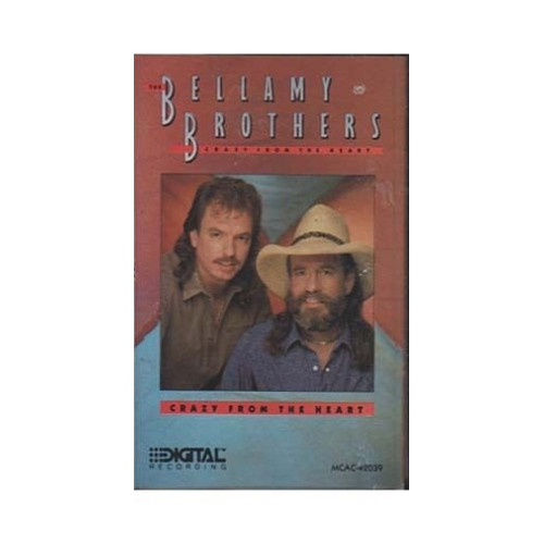 Crazy From the Heart ~ Bellamy Brothers ~ Country ~ Cassette ~ Good