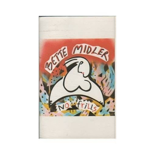No Frills ~ Bette Midler ~ Pop ~ Rock ~ Soul ~ Cassette ~ Good