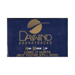 Lord, It Hurts (But You're Still God) ~ Daywind ~ Christian Karaoke ~ Cass Good