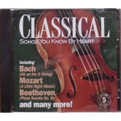 Classical Songs You Know by Heart ~ Various ~ CD ~ Used VG