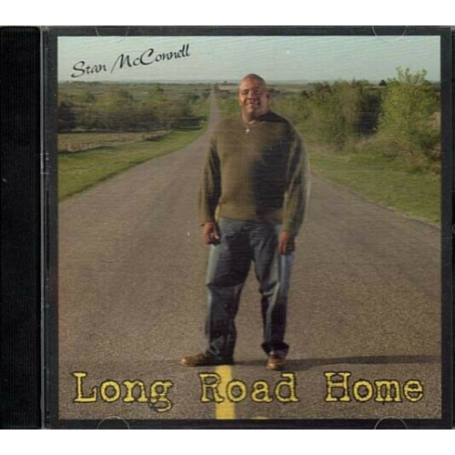 Long Road Home ~ Stan McConnell ~ Christian ~ Gospel ~ CD ~ Used VG