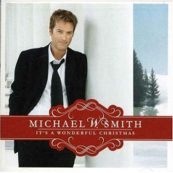 It's a Wonderful Christmas ~ Michael W. Smith ~ CD ~ Good