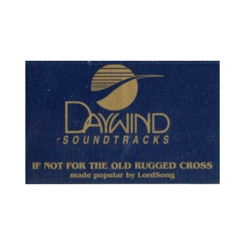If Not for the Old Rugged Cross ~ Daywind ~ Christian ~ Karaoke ~ Cass ~ Good
