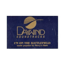 I'm On the Battlefield ~ Daywind ~ Christian ~ Gospel ~ Karaoke ~ Cass ~ Good