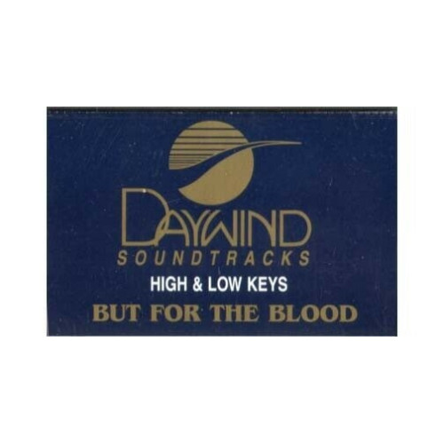 But For the Blood ~ Daywind ~ Christian ~ Gospel ~ Karaoke ~ Cass ~ Good