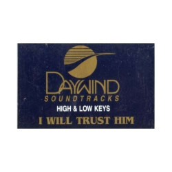 I Will Trust Him ~ Daywind ~ Christian ~ Gospel ~ Karaoke ~ Cass ~ Good