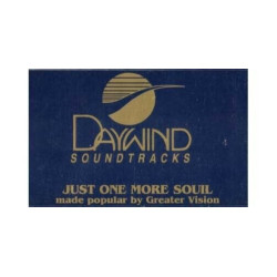 Just One More Soul ~ Daywind ~ Christian ~ Gospel ~ Karaoke ~ Cass ~ Good