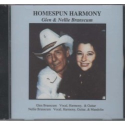 Homespun Harmony ~ Glen and Nellie Branscum  ~ Country ~ Folk ~ CD Album ~ New