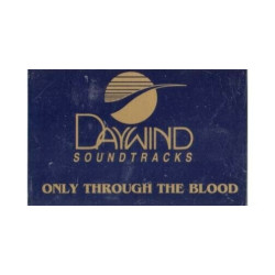 Only Through the Blood ~ Daywind ~ Christian ~ Gospel ~ Karaoke ~ Cass ~ Good