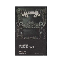 Feels So Right ~ Alabama ~ Country ~ Cassette ~ Good