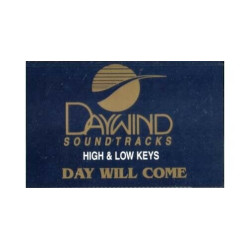 Day Will Come ~ Daywind ~ Christian ~ Gospel ~ Karaoke ~ Cass ~ Good