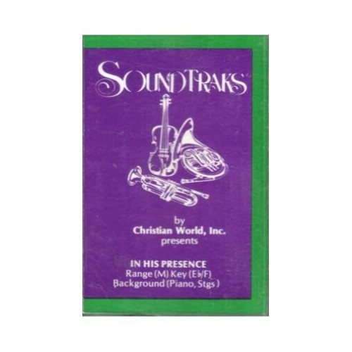 In His Presence ~ Soundtraks ~ Christian ~ Gospel ~ Karaoke ~ Cass ~ Good