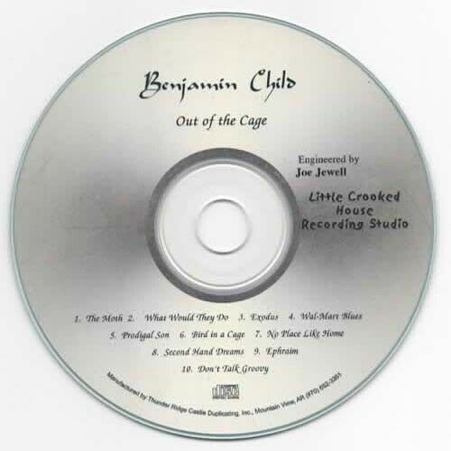 Out of the Cage ~ Benjamin Child ~ CD ~ Acceptable