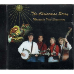 The Christmas Story ~ Mountain View Connection ~ CD Album ~ New ~ Holiday