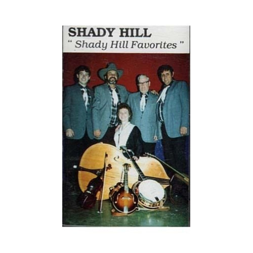 Shady Hill Favorites ~ Shady Hill ~ Country ~ Cassette ~ Good