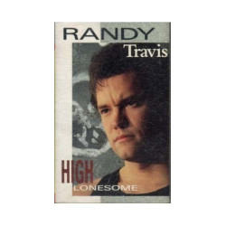 High Lonesome ~ Randy Travis ~ Country ~ Cassette ~ Good