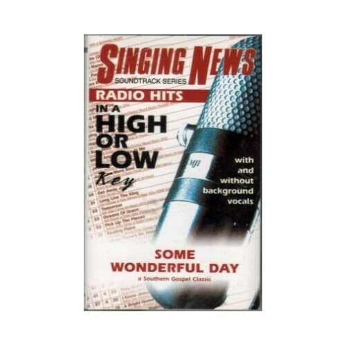 Some Wonderful Day ~ Singing News ~ Christian ~ Gospel ~ Karaoke ~ Cass ~ Good