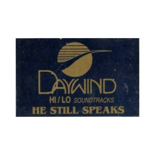 He Still Speaks ~ Daywind ~ Christian ~ Gospel ~ Karaoke ~ Cass ~ Good