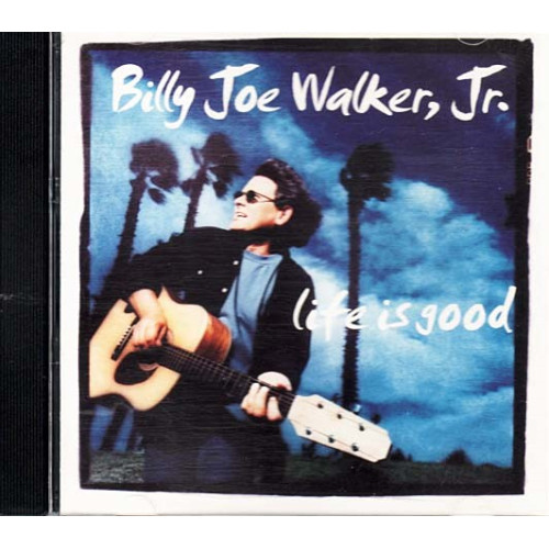 Life Is Good ~ Billy Joe Walker Jr. ~ Jazz - Blues ~ CD ~ Used VG