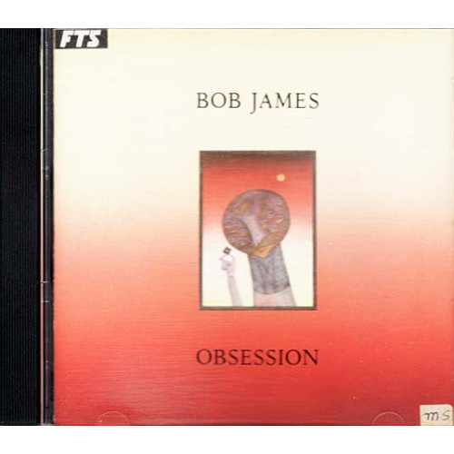 Obsession ~ Bob James ~ Jazz - Blues ~ CD ~ Used VG