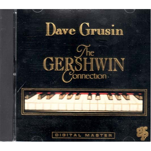 Gershwin Connection ~ Dave Grusin ~ Jazz - Blues ~ CD ~ Used VG