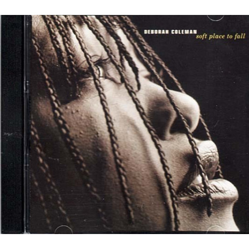 Soft Place To Fall ~ Deborah Coleman ~ Jazz - Blues ~ CD ~ Used VG