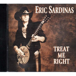 Treat Me Right ~ Eric Sardinas ~ Jazz - Blues ~ CD ~ Used VG