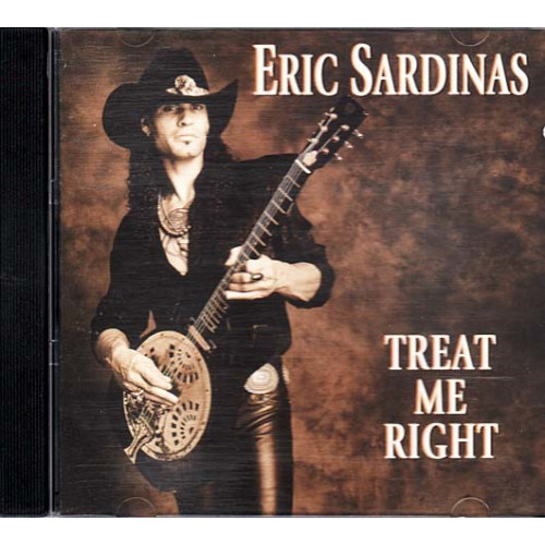 Treat Me Right ~ Eric Sardinas ~ Jazz - Blues ~ CD ~ Used VG