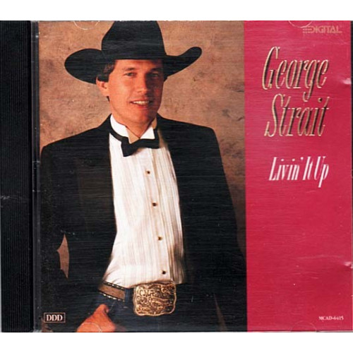 Livin It Up ~ George Strait ~ Country ~ CD ~ Used VG