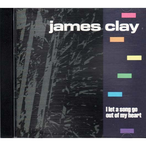 I Let a Song Go Out of My Heart ~ James Clay ~ Jazz - Blues ~ CD ~ Used VG