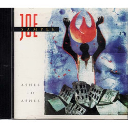 Ashes to Ashes ~ Joe Sample ~ Jazz - Blues ~ CD ~ Used VG
