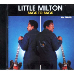 Back to Back ~ Little Milton ~ Jazz - Blues ~ CD ~ Used VG