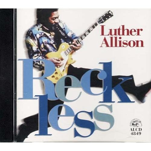 Reckless ~ Luther Allison ~ Jazz - Blues ~ CD ~ Used VG
