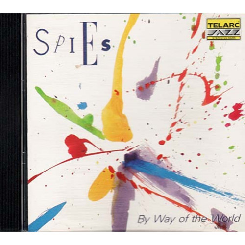By Way of the World / High Tech Jazz ~ Spies ~ Jazz - Blues ~ CD ~ Used VG