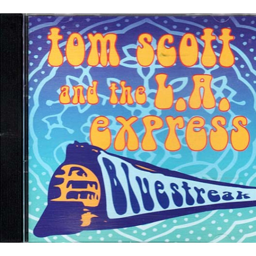 Bluestreak ~ Tom Scott ~ Jazz - Blues ~ CD ~ Used VG
